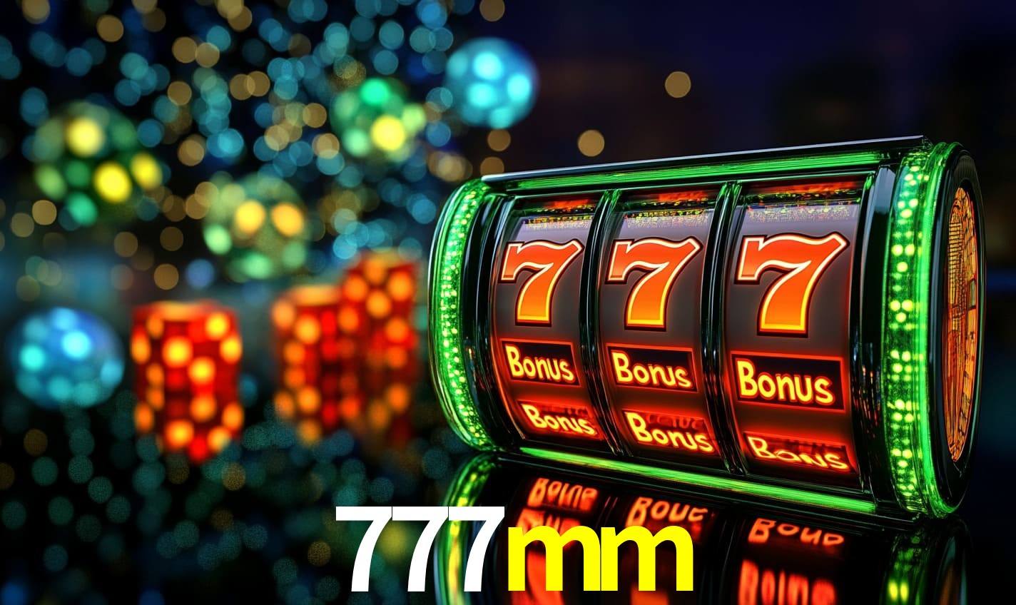Recursos de Bônus 777mm